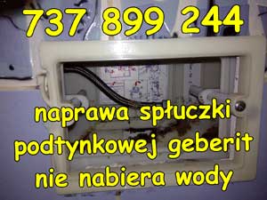 naprawa spłuczki podtynkowej geberit nie nabiera wody